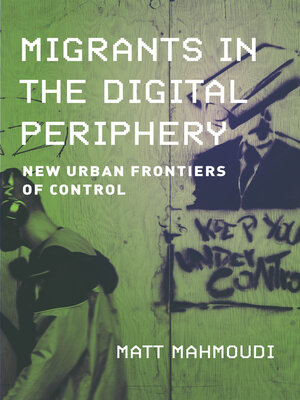 cover image of Migrants in the Digital Periphery